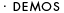 Demos